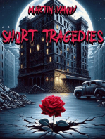 Short Tragedies: Short Lives, #1