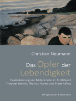 Das Opfer der Lebendigkeit: Devitalisierung und Melancholie im Erzählwerk Theodor Storms, Thomas Manns und Franz Kafkas