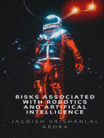 Risks Associated with Artifical Intelligence and Robotics