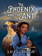 The Phoenix and the Ant: The Phoenix and the Ant, #1