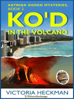 KO'd in the Volcano