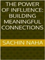 The Power of Influence: Building Meaningful Connections