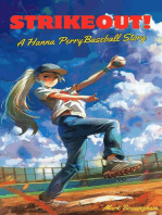 Strikeout! A Hanna Perry Baseball Story