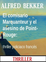 El comisario Marquanteur y el asesino de Point-Rouge: thriller policiaco francés