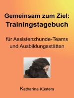 Gemeinsam zum Ziel: Trainingstagebuch für Assistenzhunde-Teams & Ausbildungsstätten