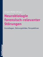 Neurobiologie forensisch-relevanter Störungen: Grundlagen, Störungsbilder, Perspektiven