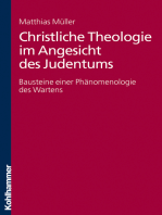 Christliche Theologie im Angesicht des Judentums: Bausteine einer Phänomenologie des Wartens