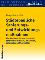 Städtebauliche Sanierungs- und Entwicklungsmaßnahmen: Ein Handbuch für die Praxis mit zahlreichen Mustern, Beispielen, Schemata und Übersichten