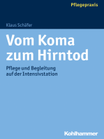 Vom Koma zum Hirntod: Pflege und Begleitung auf der Intensivstation