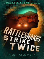 Rattlesnakes Strike Twice: Minoa Diamond Mysteries, #1