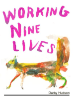 Working Nine Lives