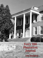 Ferry Hill Plantation Journal, January 4, 1838 to January 15, 1839