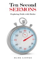 Ten Second Sermons: Exploring Faith with Haiku