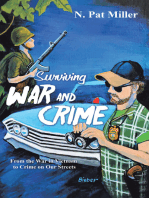 Surviving War and Crime