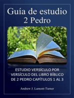 Guía de estudio: 2 Pedro: Estudio versículo por versículo del libro bíblico de 2 Pedro capítulos 1 al 3