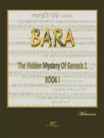 BARA –The hidden mystery of Genesis 1. Book I