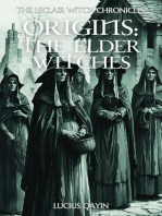 Origins: The Elder Witches