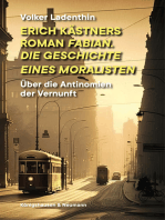 Erich Kästners Roman "Fabian. Die Geschichte eines Moralisten": Über die Antinomien der Vernunft