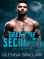 Love, Betrayal, and Clancy: Gray Wolf Security Shifters: Volume One, #5