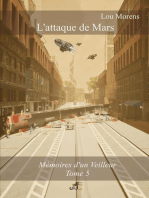 L'attaque de Mars: Mémoires d'un Veilleur, #5