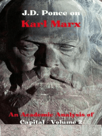 J.D. Ponce on Karl Marx: An Academic Analysis of Capital - Volume 2: Economy Series, #2