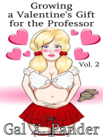 Growing a Valentine's Gift for the Professor, Vol. 2: Growing a Valentine's Gift for the Professor, #2