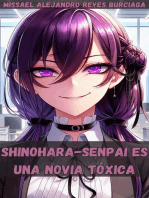 Shinohara senpai es una novia tóxica