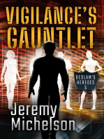 Vigilance's Gauntlet