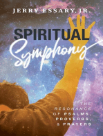 Spiritual Symphony: The Resonance of Psalms, Proverbs, and Prayers
