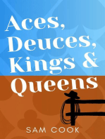 Aces, Deuces, Kings & Queens