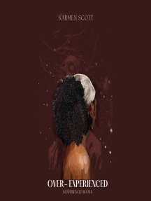Over-Experienced by Karmen Scott (Ebook) - Read free for 30 days