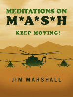 Meditations on M.A.S.H.: Keep Moving!