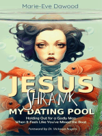 Jesus Shrank My Dating Pool
