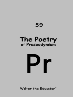 The Poetry of Praseodymium