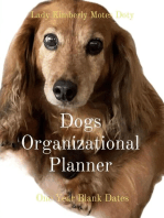 Dogs Organizational Planner: One Year Blank Dates