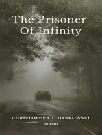 The Prisoner of Infinity