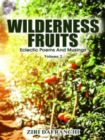 Wilderness Fruits: Eclectic Poems And Musings (Volume 2)