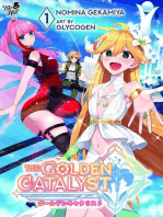 The Golden Catalyst: Volume 1