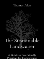 The Sustainable Landscaper: A Guide to Eco-Friendly Practices for Homeowners