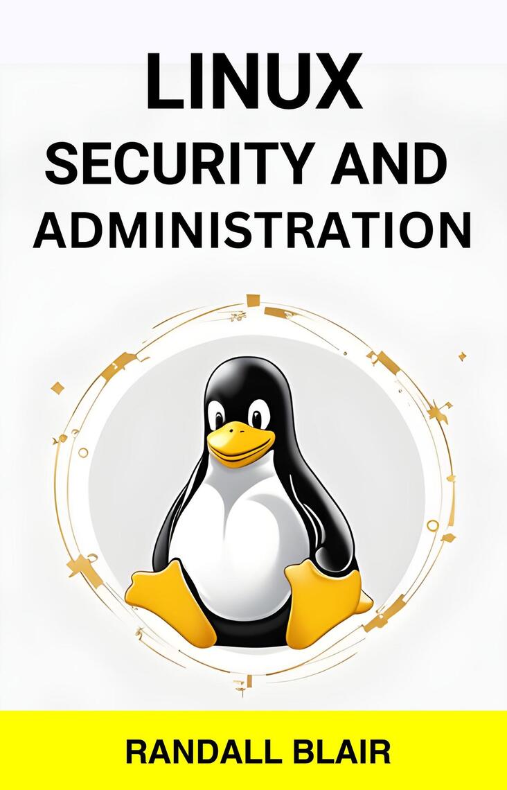 LINUX SECURITY AND ADMINISTRATION by RANDALL BLAIR (Ebook) - Read free ...