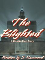 The Blighted