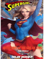 SUPERGIRL: THE FINALE: Adventures of the girl of steel