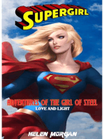 SUPERGIRL: LOVE AND LIGHT: Adven: Adventures of the girl of steel