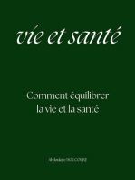 La vie et la santé