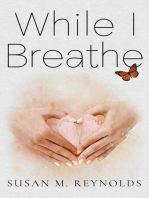 While I Breathe