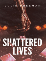 Shattered Lives