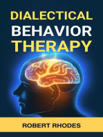 DIALECTICAL BEHAVIOR THERAPY