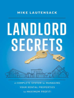 Landlord Secrets: A Complete System for Managing Your Rental Properties for Maximum Profit!
