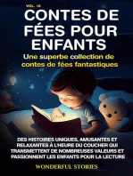 Contes de fées pour enfants Une superbe collection de contes de fées fantastiques. (Volume 10): Des histoires uniques, amusantes et relaxantes à l'heure du coucher qui transmettent de nombreuses valeurs et passionnent les enfants pour la lecture.