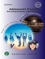 Adolescents Triumphs: Overcoming obstacles, Achieving success